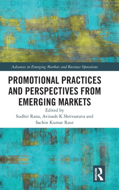 Book cover of: Promotional Practices and Perspectives from Emerging Markets. By: Sudhir Rana
