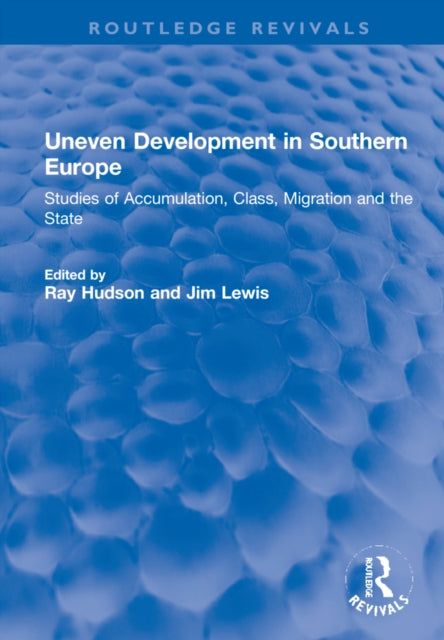 Book cover of: Uneven Development in Southern Europe. By: Ray Hudson