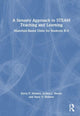 Book cover of: Sensory Approach to STEAM Teaching and Learning. By: Kerry P. Holmes