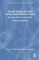 Book cover of: Mental Health and Well-being Interventions in Sport