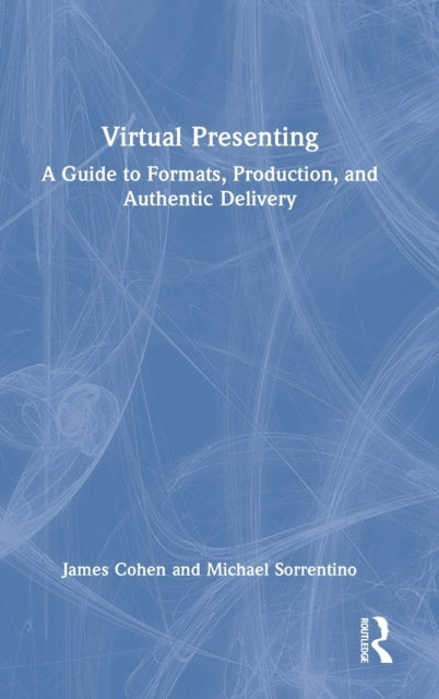 Book cover of: Virtual Presenting. By: Jamie Cohen