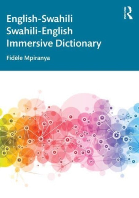 Book cover of: English-Swahili Swahili-English Immersive Dictionary