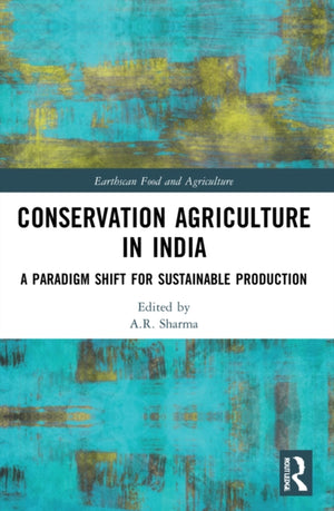 Conservation Agriculture in India