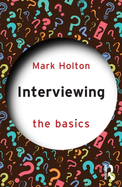 Book cover of: Interviewing: The Basics