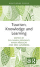 Book cover of: Tourism, Knowledge and Learning. By: Eva Maria Jernsand