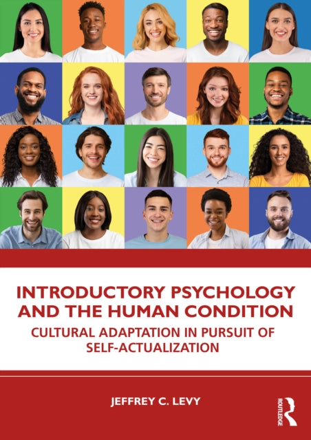 Book cover of: Introductory Psychology and the Human Condition