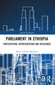 Book cover of: Parliament in Ethiopia. By: Mercy Fekadu Mulugeta