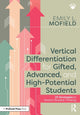 Book cover of: Vertical Differentiation for Gifted, Advanced, and High-Potential Students. By: Emily Mofield