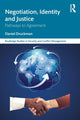 Book cover of: Negotiation, Identity and Justice. By: Daniel Druckman