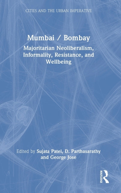 Book cover of: Mumbai / Bombay. By: Sujata Patel
