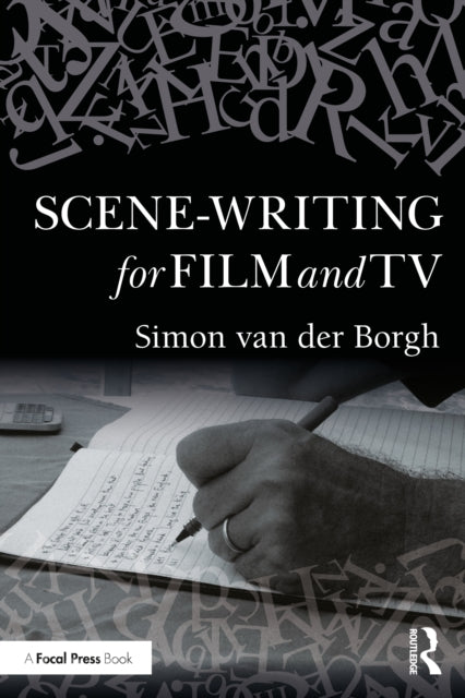 Book cover of: Scene-writing for Film and TV