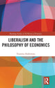 Book cover of: Liberalism and the Philosophy of Economics. By: Tsutomu Hashimoto