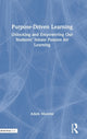 Book cover of: Purpose-Driven Learning. By: Adam Moreno