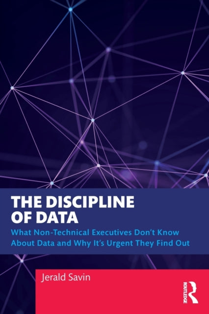 The Discipline of Data