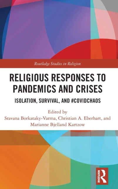Book cover of: Religious Responses to Pandemics and Crises. By: Sravana Borkataky-Varma