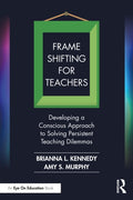 Frame Shifting for Teachers