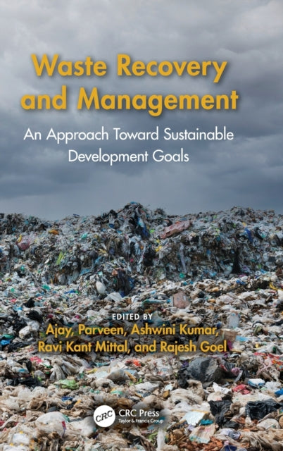 Book cover of: Waste Recovery and Management. By: Ajay
