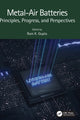 Book cover of: Metal-Air Batteries. By: Ram K. Gupta