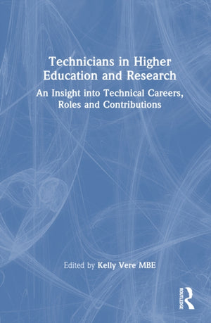 Technicians in Higher Education and Research
