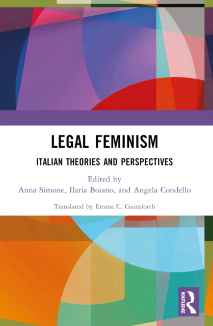 Book cover of: Legal Feminism. By: Anna Simone