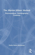 The Marion Milner Method