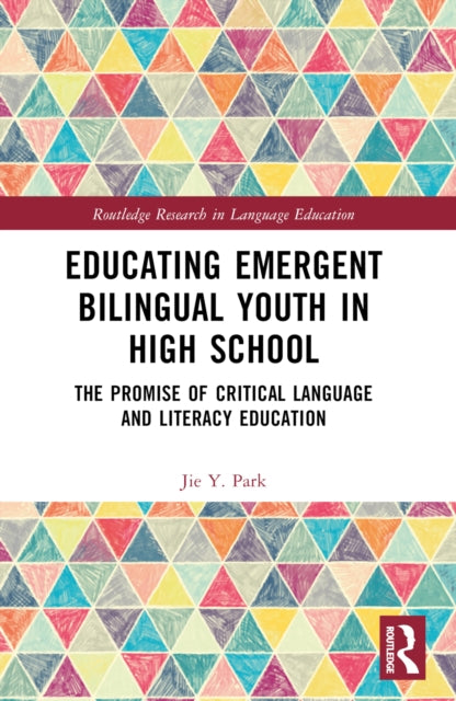 Book cover of: Educating Emergent Bilingual Youth in High School