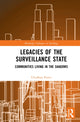 Book cover of: Legacies of the Surveillance State