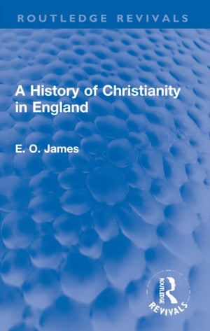 A History of Christianity in England