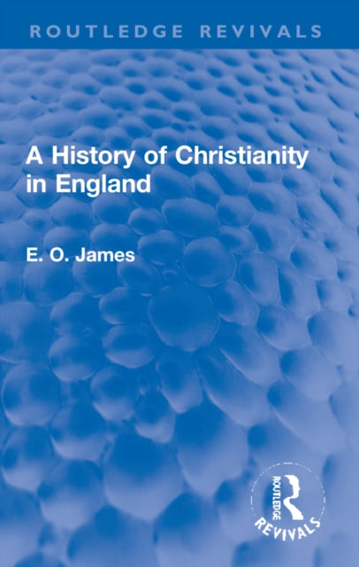 A History of Christianity in England