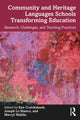 Book cover of: Community and Heritage Languages Schools Transforming Education. By: Ken Cruickshank