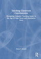 Book cover of: Teaching Classroom Controversies. By: Glenn Y. Bezalel