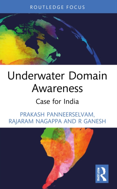 Book cover of: Underwater Domain Awareness. By: Prakash Pannerselvam