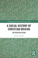 Book cover of: Social History of Christian Origins. By: Simon J. Joseph
