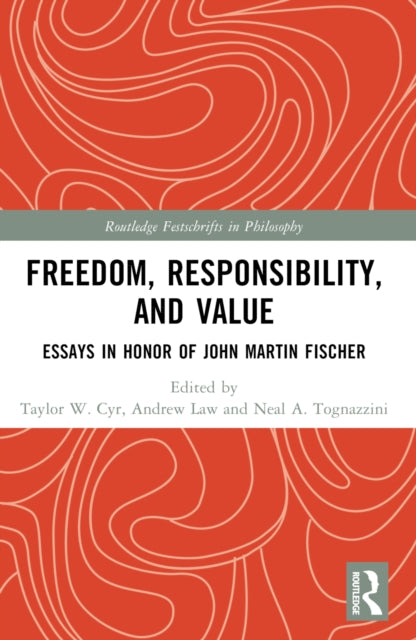 Book cover of: Freedom, Responsibility, and Value