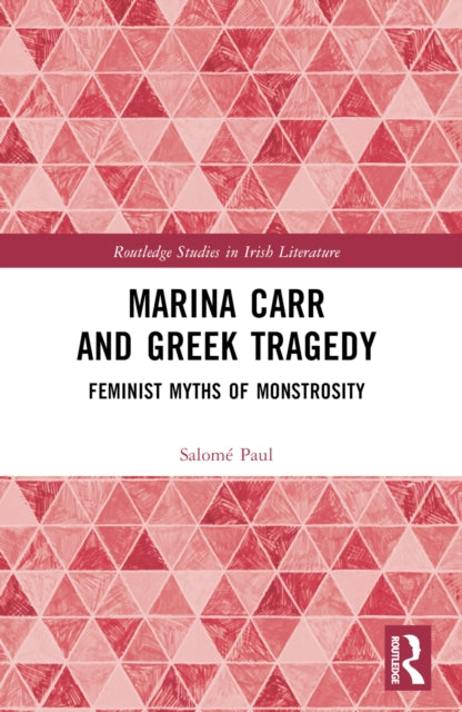 Book cover of: Marina Carr and Greek Tragedy