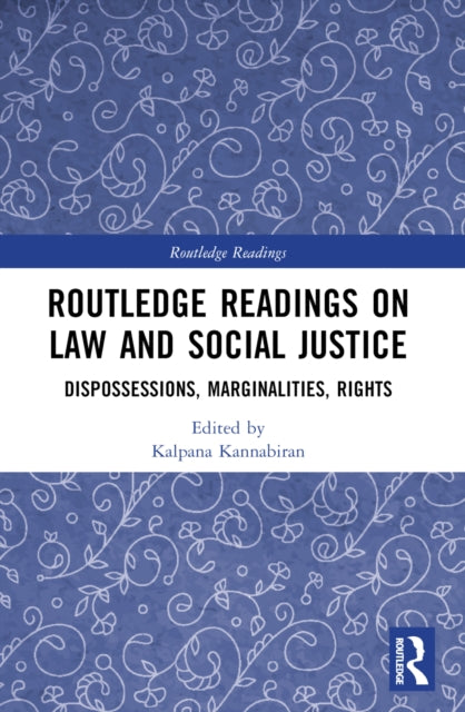 Book cover of: Routledge Readings on Law and Social Justice. By: Kalpana Kannabiran