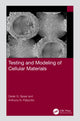 Book cover of: Testing and Modeling of Cellular Materials. By: Derek G. Spear