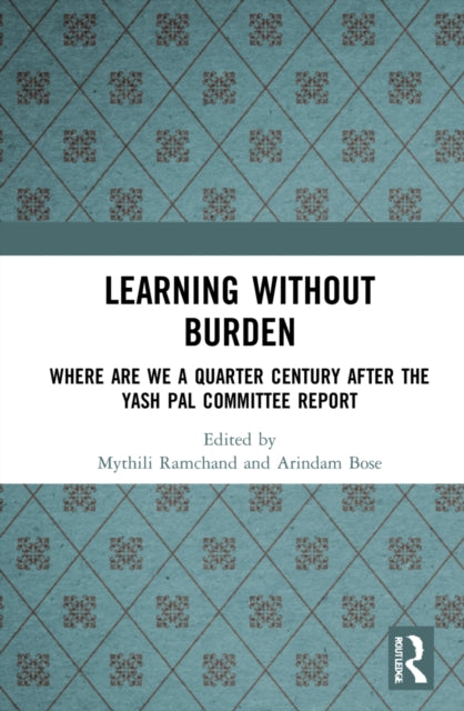 Book cover of: Learning without Burden. By: Mythili Ramchand