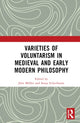 Book cover of: Varieties of Voluntarism in Medieval and Early Modern Philosophy. By: Sonja Schierbaum