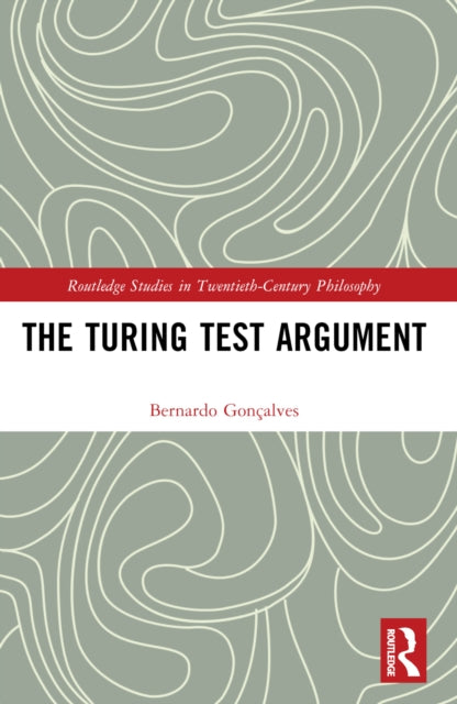 Book cover of: Turing Test Argument. By: Bernardo Gonçalves
