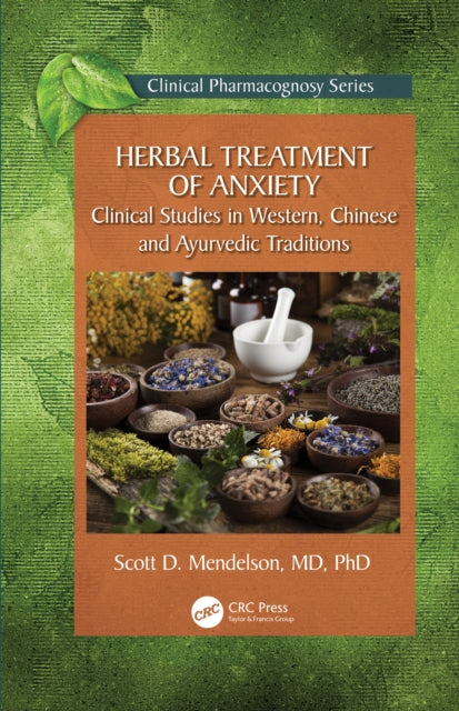 Book cover of: Herbal Treatment of Anxiety. By: Scott D. Mendelson