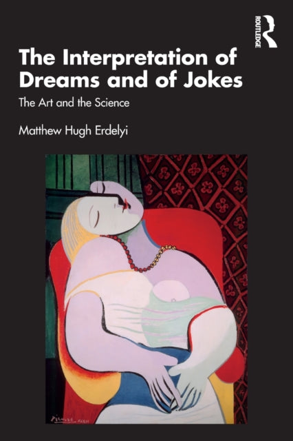Book cover of: Interpretation of Dreams and of Jokes. By: Matthew Hugh Erdelyi