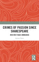 Book cover of: Crimes of Passion Since Shakespeare. By: Adrian Howe