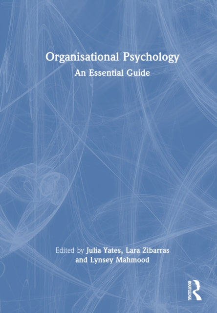 Book cover of: Organisational Psychology. By: Julia Yates