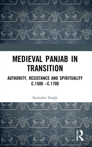 Medieval Panjab in Transition