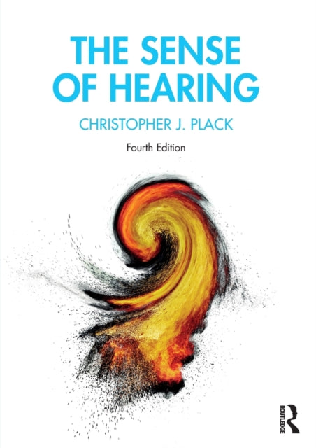Book cover of: Sense of Hearing. By: Christopher J. Plack