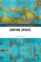 Book cover of: Surfing Spaces. By: Jon Anderson