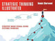 Book cover of: Strategic Thinking Illustrated. By: Dennis Sherwood