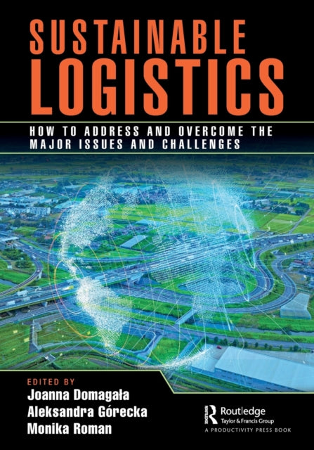 Book cover of: Sustainable Logistics. By: Joanna Domagala