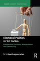 Book cover of: Electoral Politics in Sri Lanka. By: S. Keethaponcalan
